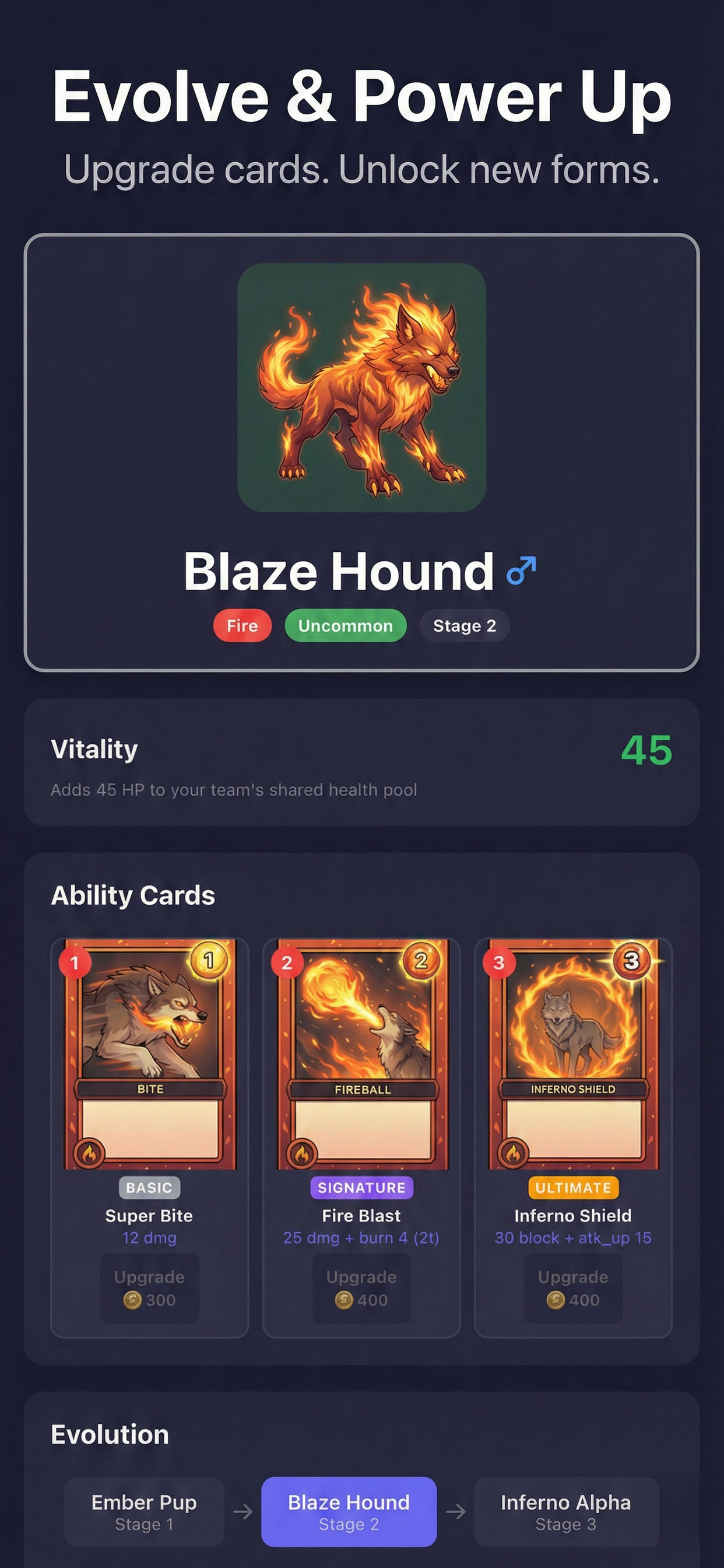 Evolve and power up your creatures to unlock new forms